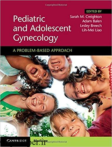 دانلود کتاب Pediatric and Adolescent Gynecology